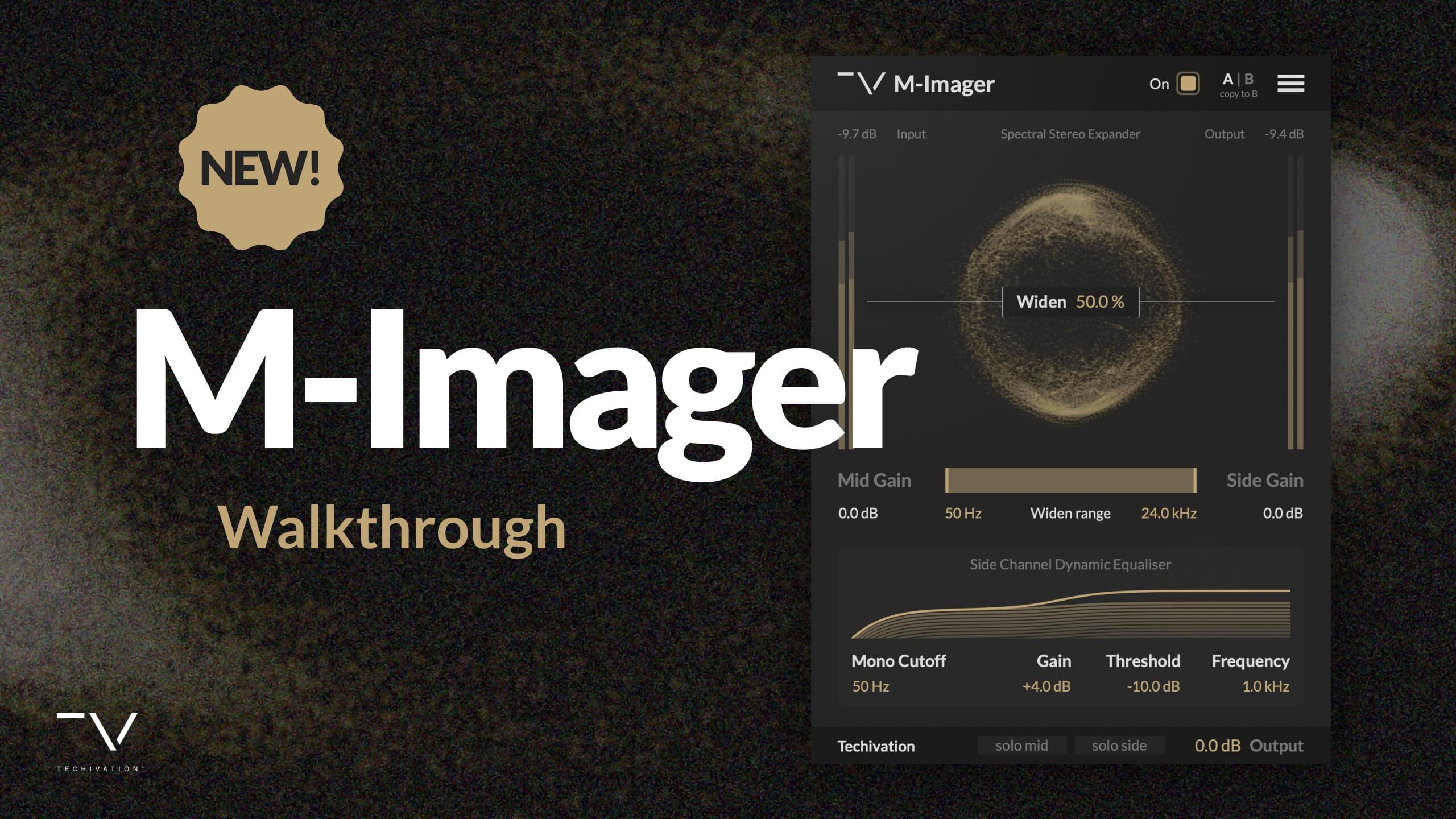 NEW PLUG-IN! Techivation M-Imager Walkthrough